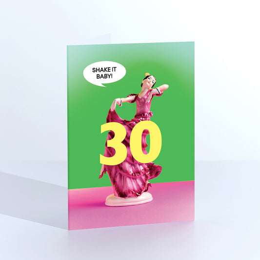30 Shake It Baby Birthday Card