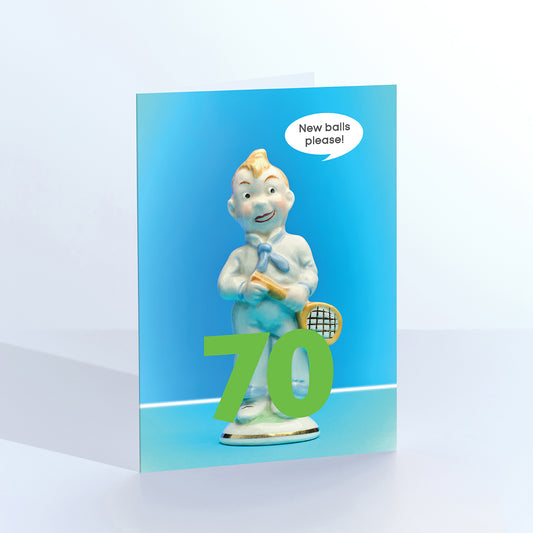 70 New Balls please tennis birthday card