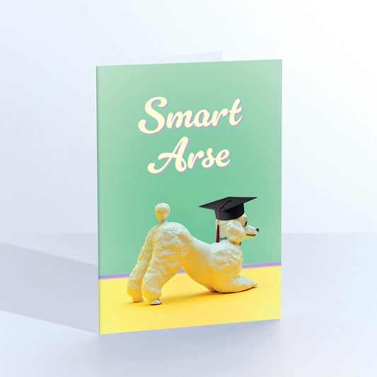 Smart Arse Poodle Congratulations Greetings Card