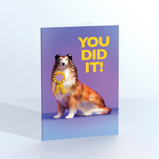 You Did It Dog Congratulations Card