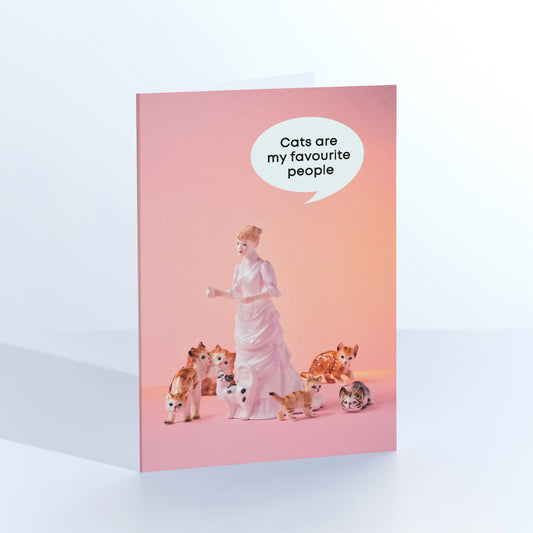 Cats are my Favourite Lady with Kitties Greetings Card