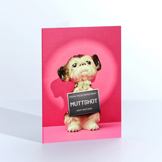 Muttshot Dog under arrest Birthday Greetings Card
