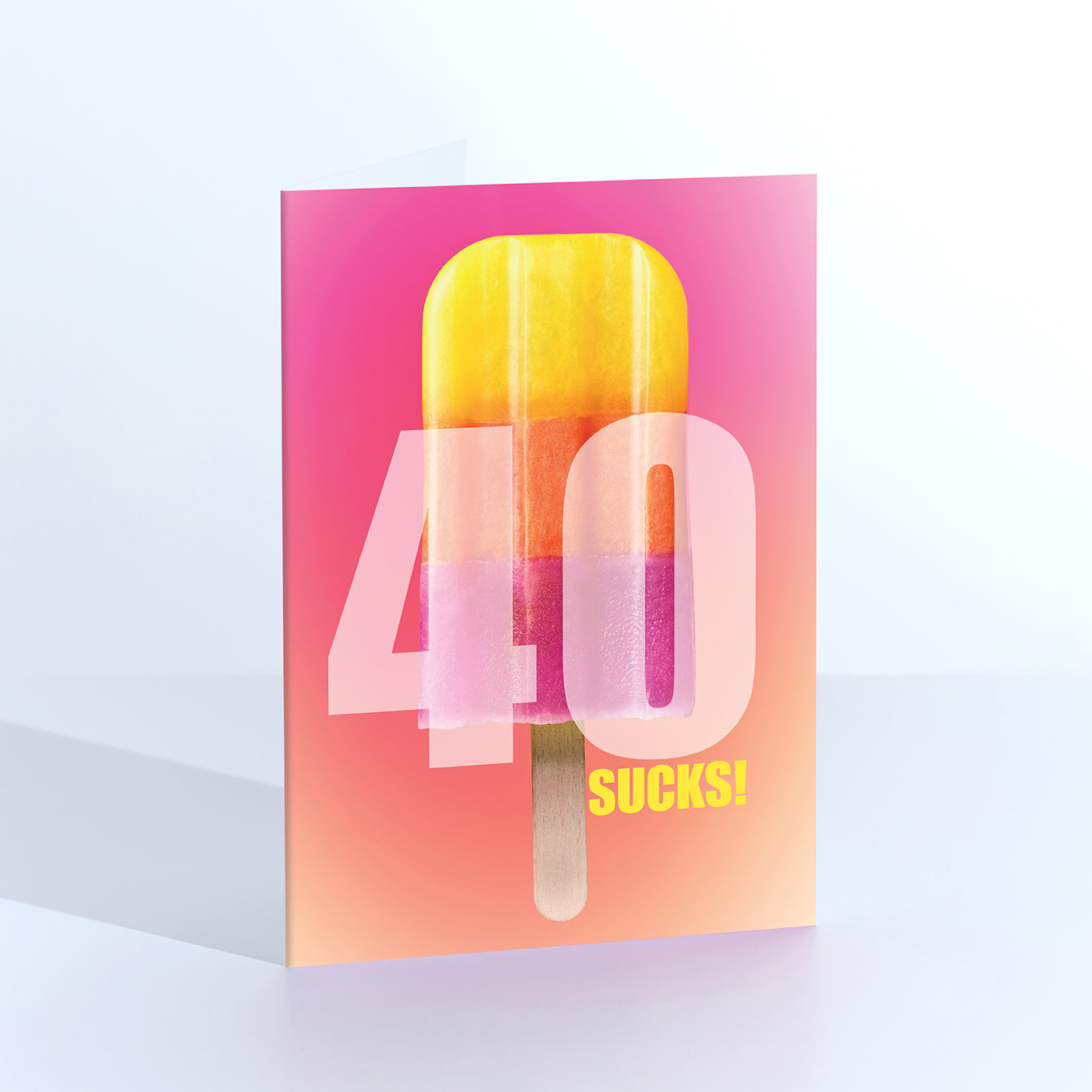 40 Sucks Lick-Me-Quick Lollipop Card