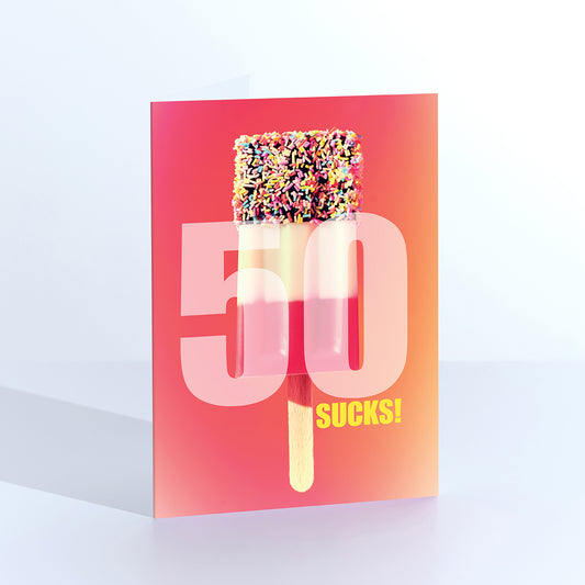 50 Sucks Lick-Me-Quick Lollipop Card