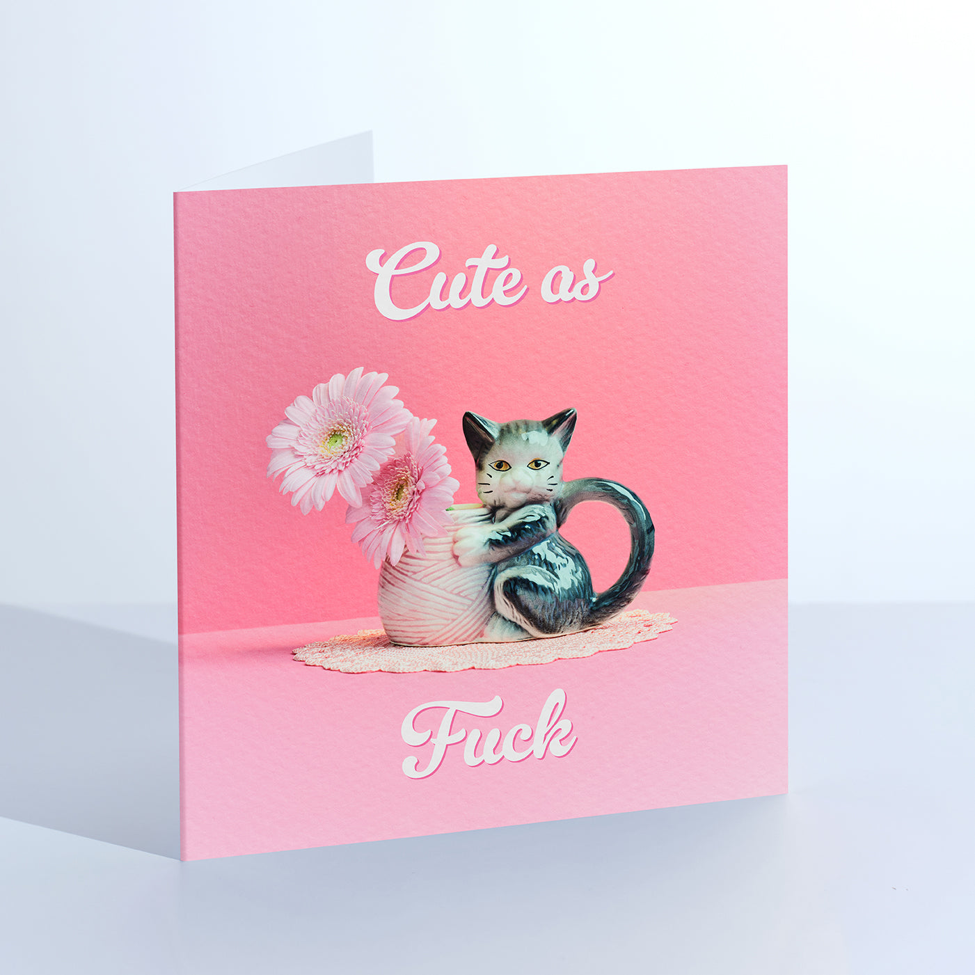 Cute as F**k Kitty Cat Greetings Card