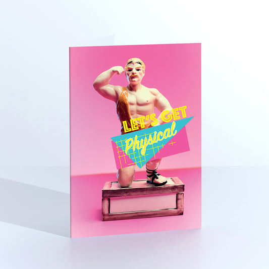 Let's Get Physical Strongman Greetings Card