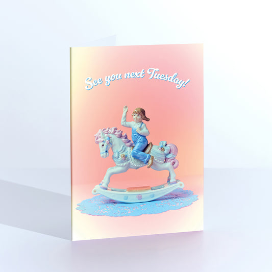 See You Next Tuesday Waving Girl Greetings Card