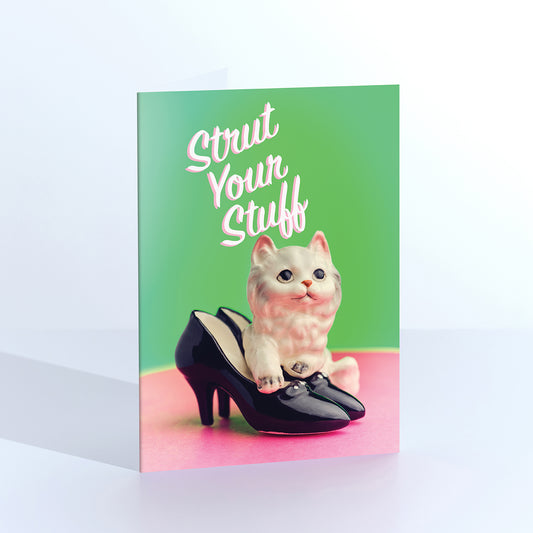 Strut Your Stuff  Cat In High Heels Greetings Card